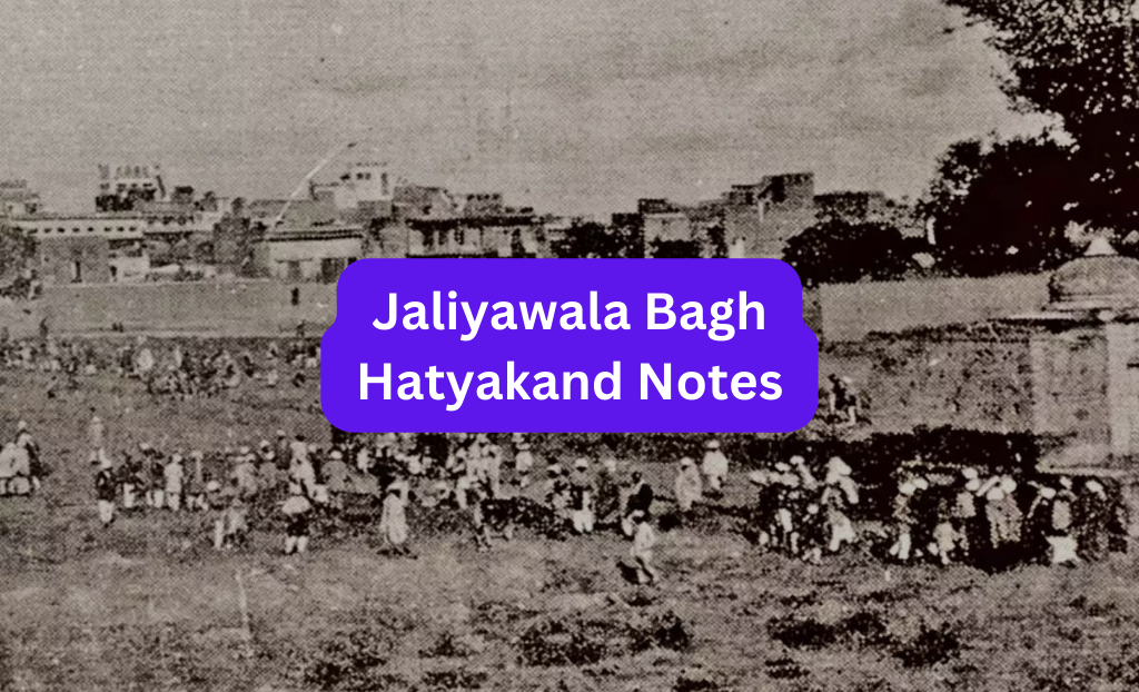 Jaliyawala Bagh Hatyakand Notes